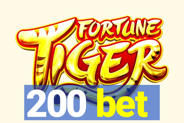 200 bet