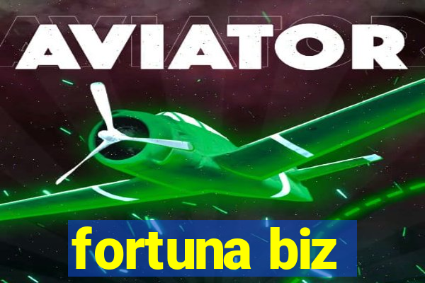 fortuna biz