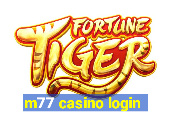 m77 casino login