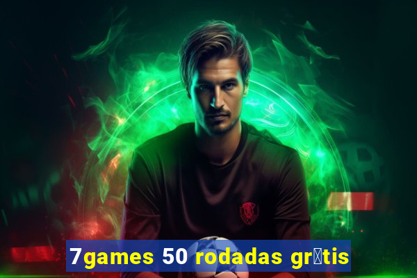 7games 50 rodadas gr谩tis