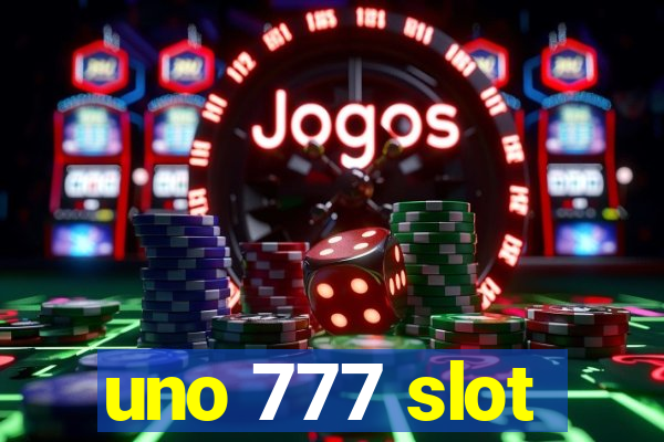 uno 777 slot