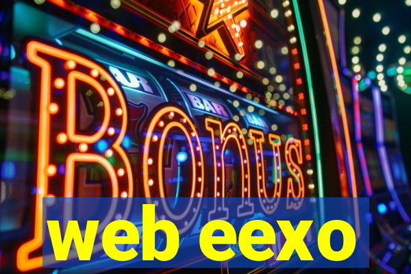 web eexo