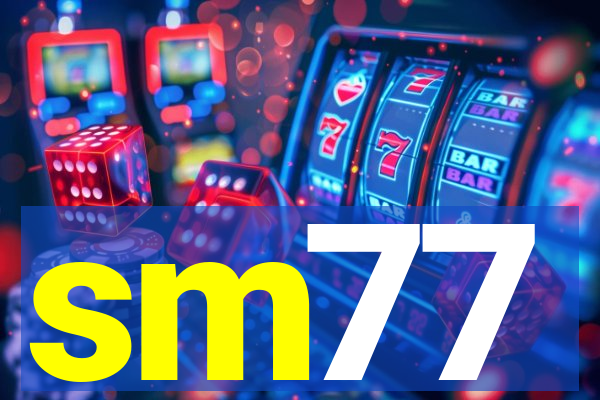 sm77