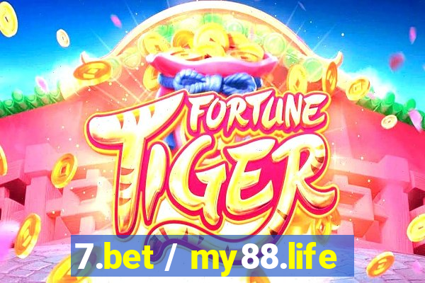 7.bet / my88.life