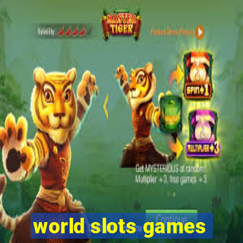 world slots games