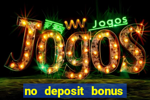 no deposit bonus free spins