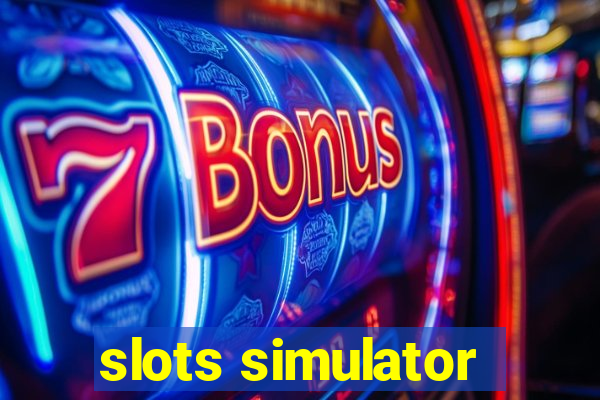 slots simulator