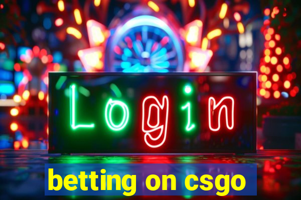 betting on csgo