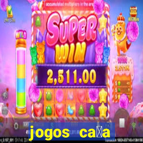 jogos ca莽a n铆quel gr谩tis antigos