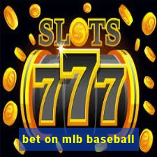 bet on mlb baseball