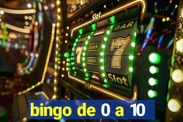 bingo de 0 a 10