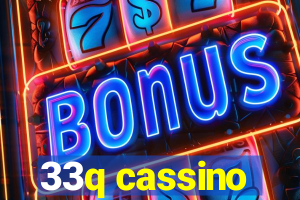 33q cassino