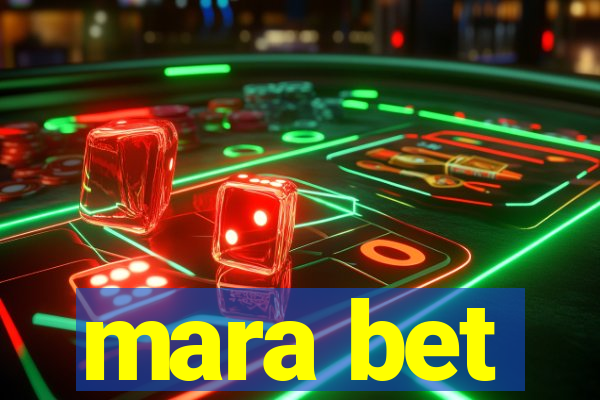 mara bet