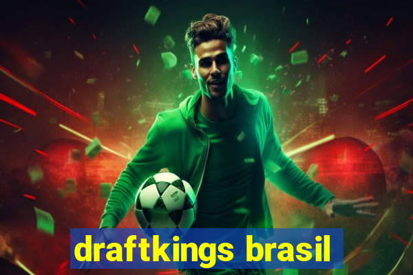 draftkings brasil