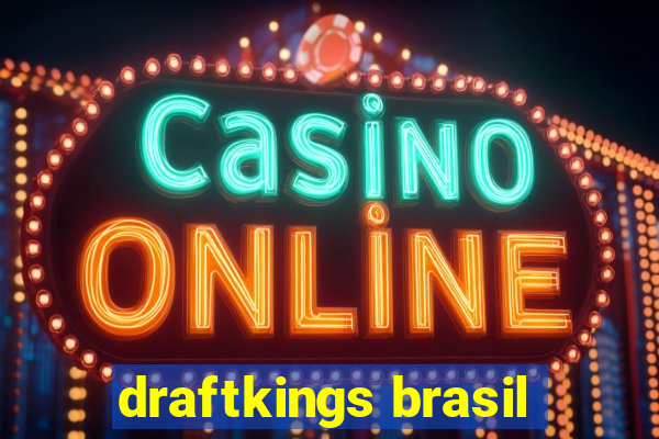 draftkings brasil