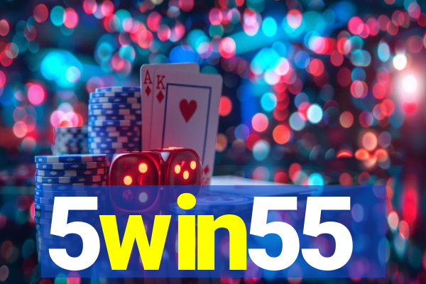 5win55