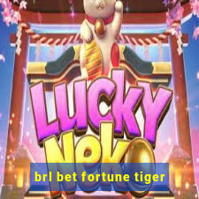 brl bet fortune tiger