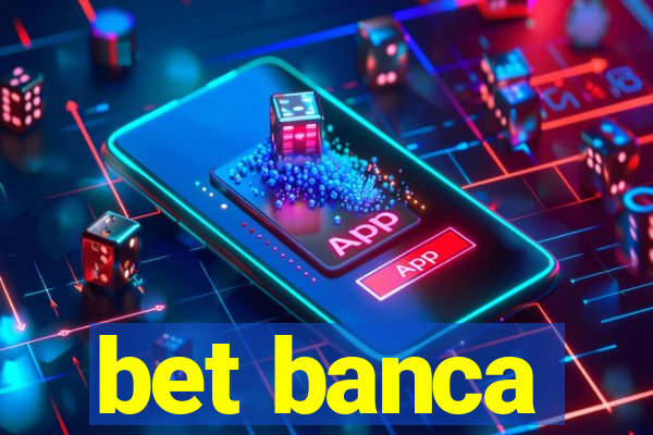 bet banca