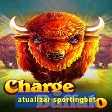 atualizar sportingbet