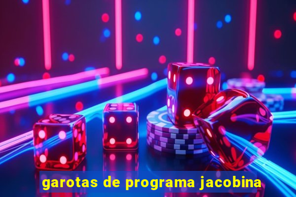 garotas de programa jacobina