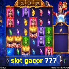 slot gacor 777