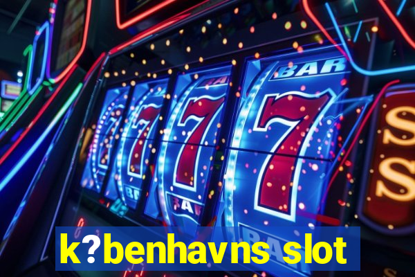 k?benhavns slot