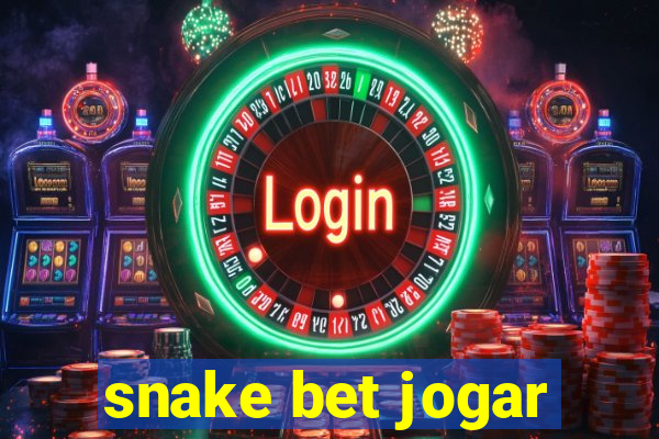 snake bet jogar