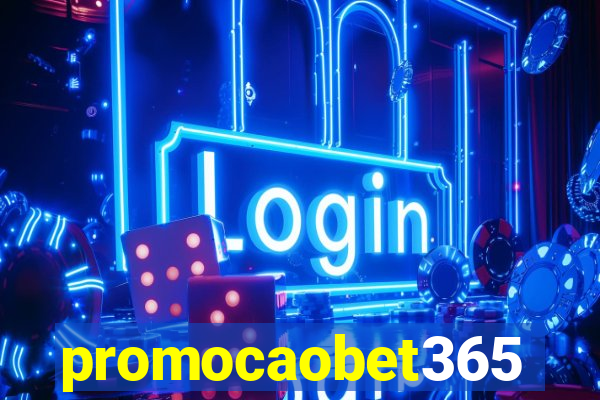 promocaobet365