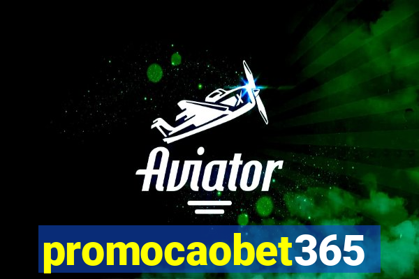 promocaobet365