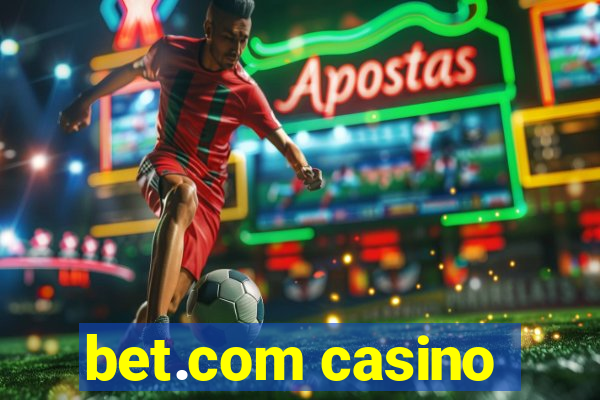 bet.com casino