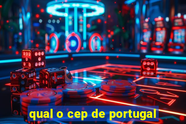 qual o cep de portugal