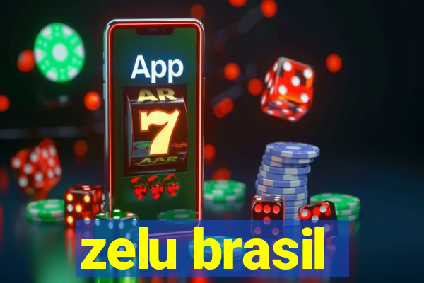 zelu brasil