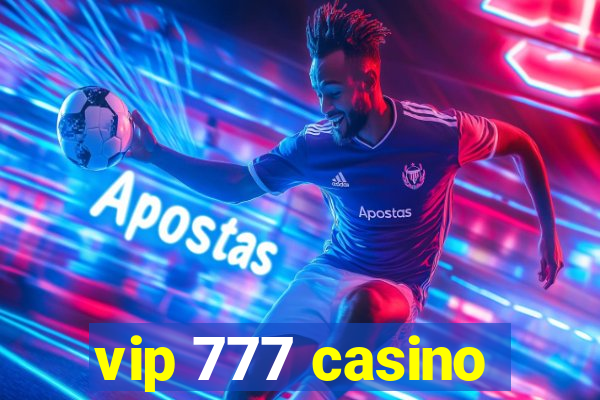 vip 777 casino