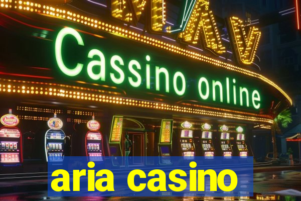 aria casino