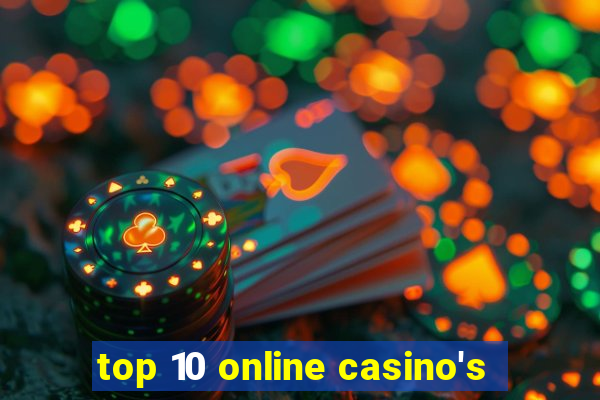 top 10 online casino's