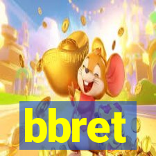 bbret