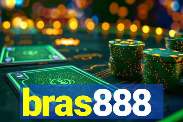 bras888