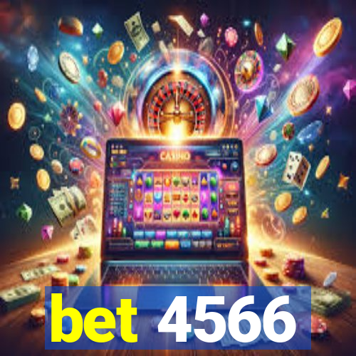 bet 4566