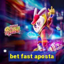 bet fast aposta