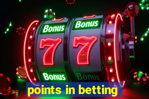 points in betting