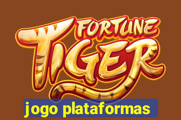 jogo plataformas