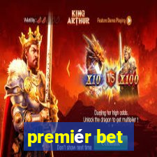 premiér bet