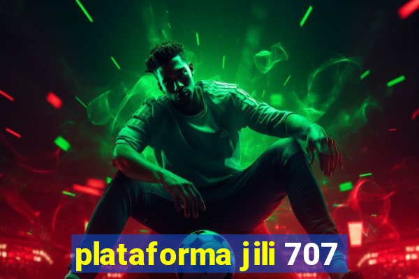 plataforma jili 707