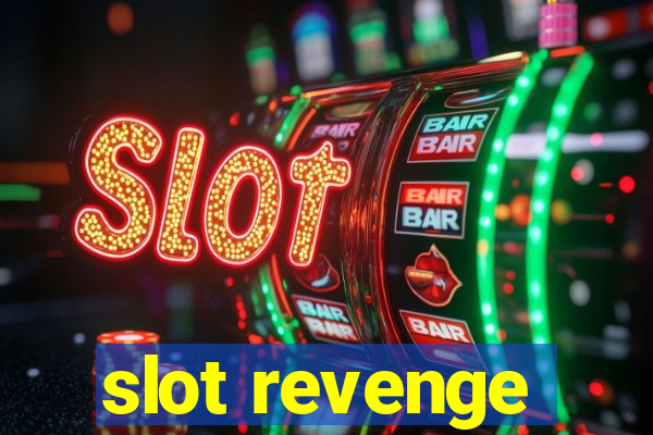 slot revenge