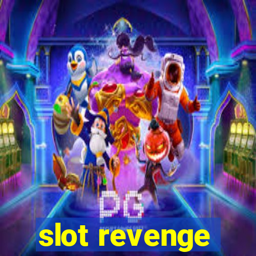 slot revenge