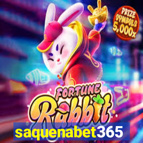 saquenabet365