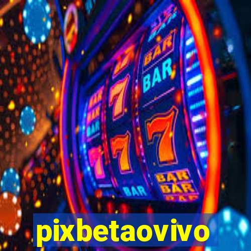 pixbetaovivo