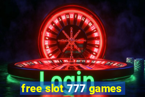 free slot 777 games