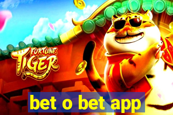 bet o bet app