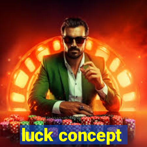 luck concept